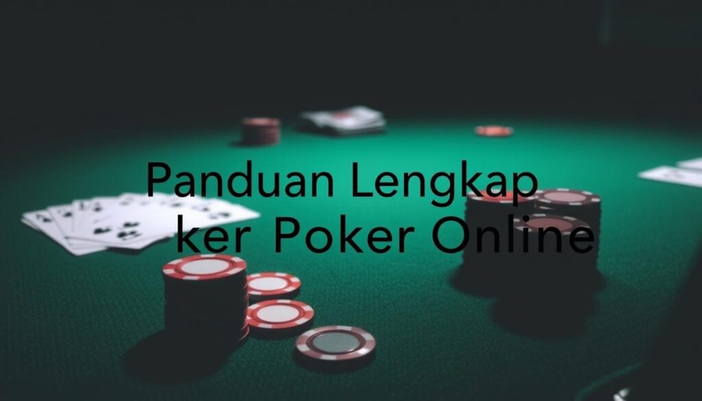 Cara Main Poker Online